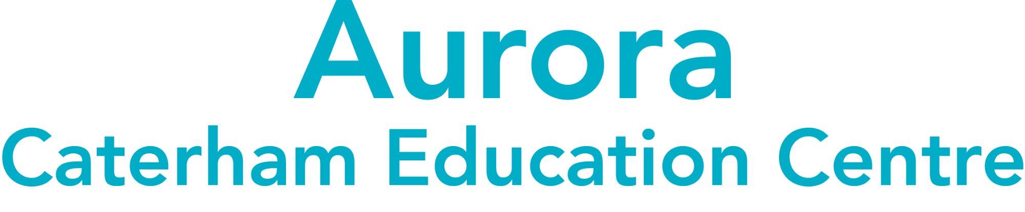 Aurora Caterham Education Centre